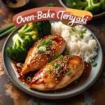 Oven-Baked Chicken Teriyaki Recipe (Easy & Healthy)