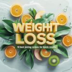 Want to jumpstart your weight loss journey? Learn about 10 best juicing recipes that deliver quick results and taste fantastic. Start blending your way to health!